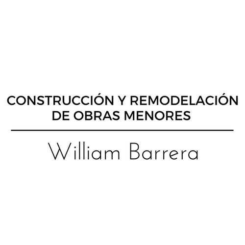 Construcción y remodelación de obras menores William Barrera