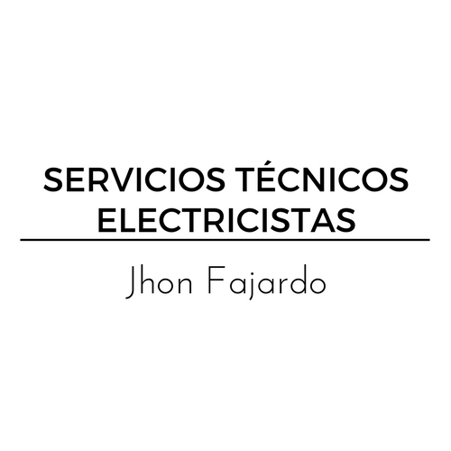 Servicios técnicos electricistas Jhon Fajardo